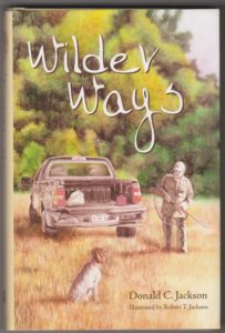 Wilder Ways by Donald C. Jackson