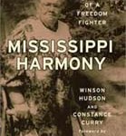 Mississippi Harmony: Memoirs of a Freedom Fighter