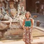 Clarissa McNair with her favorite fountain in Rome. Photo from author's collection